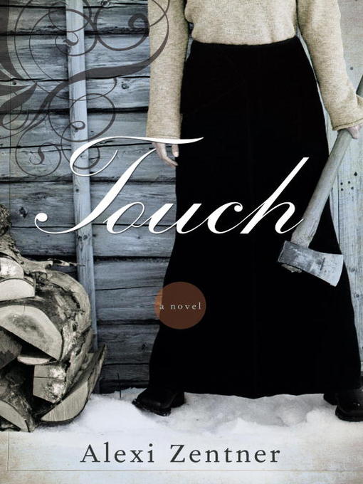 Title details for Touch by Alexi Zentner - Available